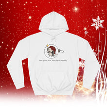 Load image into Gallery viewer, "Not Good, feral" Unisex Christmas Hoodie